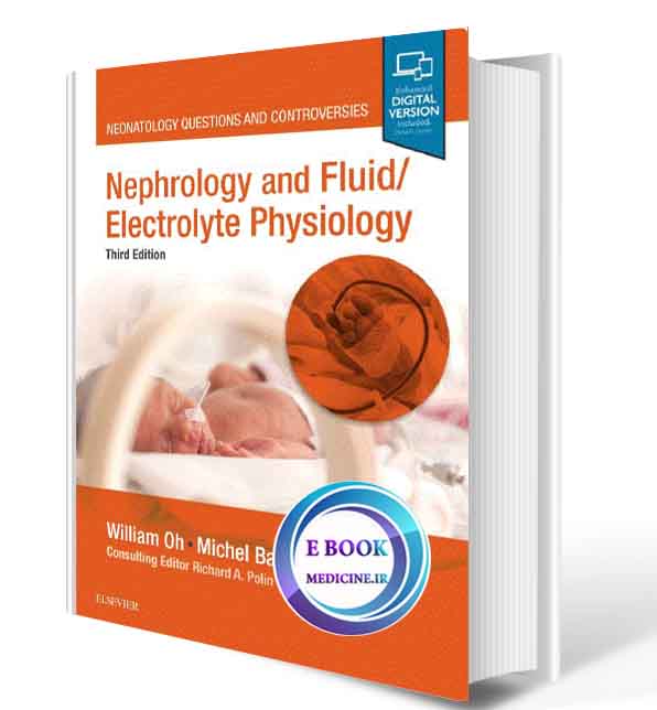 دانلود کتابNephrology&Fluid/Electrolyte Physiology: Neonatology Questions &Controversies 2019(Pdf)